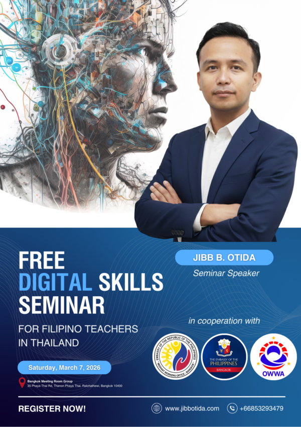 DMW - FREE DIGITAL SKILLS SEMINAR 1 FREE DIGITAL SKILLS SEMINAR FOR FILIPINO TEACHERS IN THAILAND